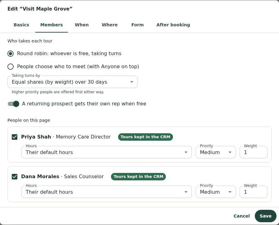 The Members tab: Round robin selected, taking turns by equal shares, the returning lead switch on, and Dana and Priya each with their calendar, hours, priority and weight.