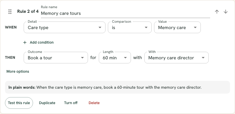 One booking rule card reading WHEN Care type is Memory care, THEN Book a tour for 60 min with Memory care director, with a plain-words summary underneath and Test this rule, Duplicate, Turn off and Delete buttons.