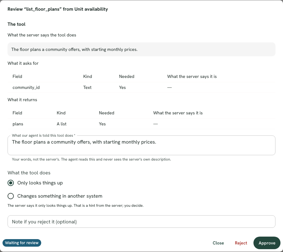 The Review dialog for one tool, showing what the server says the tool does, the fields it asks for and returns, a warning about text that reads like an instruction to an AI, a field for the description the agent will read, and a choice between Only looks things up and Changes something in another system.