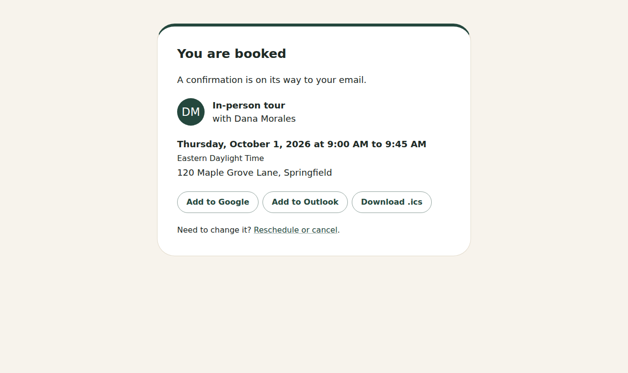 The confirmation: You are booked, the tour with the rep, the date and time in their zone, the address, Add to Google, Add to Outlook, Download .ics, and Reschedule or cancel.