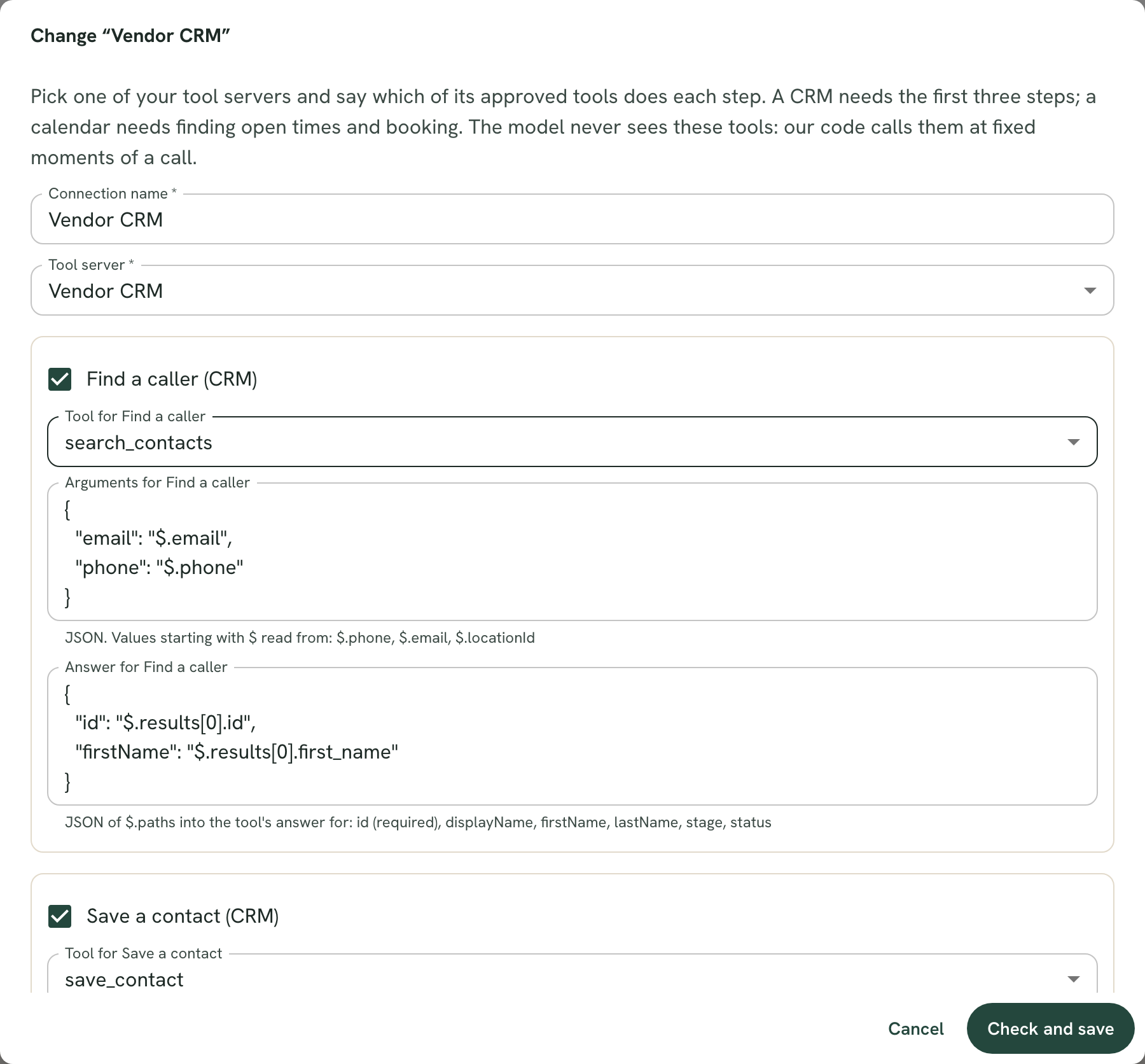 The connection dialog in the admin app, mapping a vendor’s MCP server as the CRM: each step such as Find a caller and Save a contact is matched to one of the vendor’s tools, with the arguments it sends and where the answer is read from.